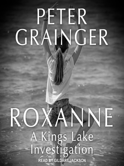 Title details for Roxanne by Peter Grainger - Available